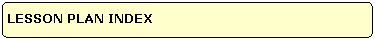 LESSON PLAN INDEX